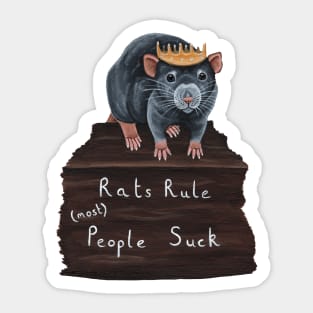 Rats Rule (Most) People Suck Sticker